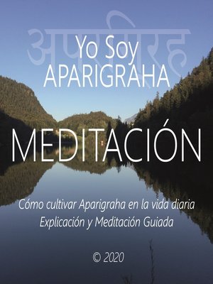 cover image of Meditación--Yo Soy Aparigraha